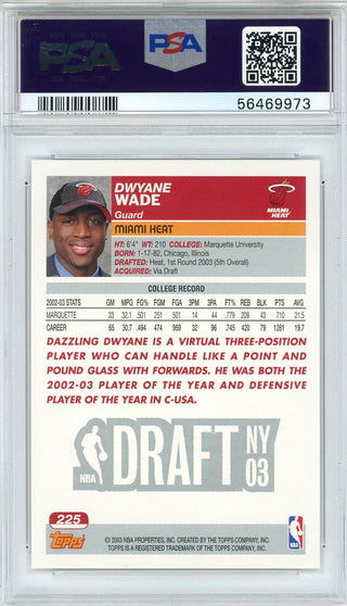 Dwyane Wade 2003 Topps Rookie Card #225 (PSA)