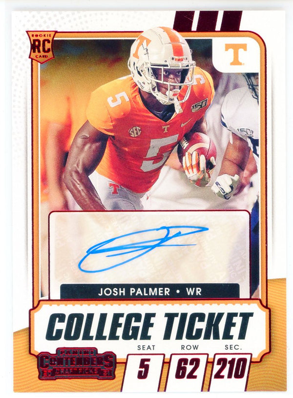 Josh Palmer Autographed 2021 Panini Contenders Draft Picks College Ticket Rookie Card #245