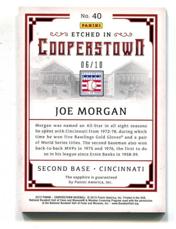 Joe Morgan 2015 Panini Etched in Cooperstown Sapphire #40 06/10 Card