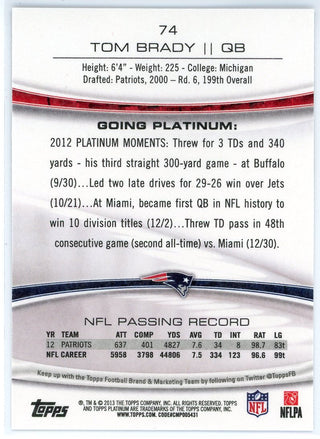 Tom Brady 2013 Topps Platinum Card #74