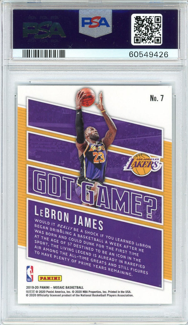 LeBron James 2019 Panini Mosaic Got Game? Insert Card #7 (PSA Gem Gem Mint 10)