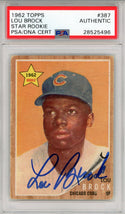 Lou Brock Autographed 1962 Topps Card #387 (PSA)