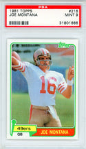 Joe Montana 1981 Topps Card #216 (PSA Mint 9)