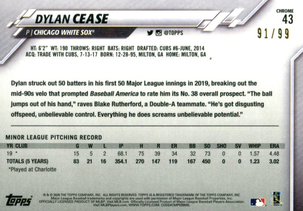 Dylan Cease 2020 Topps Chrome Rookie Card #91/99