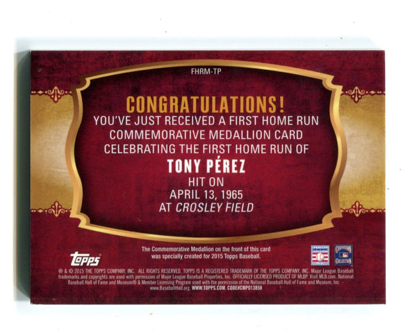 Tony Perez 2015 Home Run Medallion Home Run Card #FHRMTP