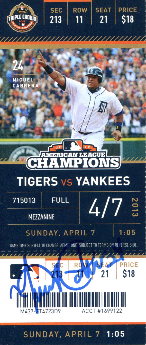 Miguel Cabrera Autographed April 7th 2013 Ticket