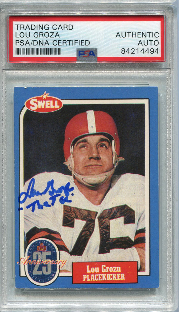 Lou "The Toe" Groza Autographed 1988 Swell Card #46 (PSA)