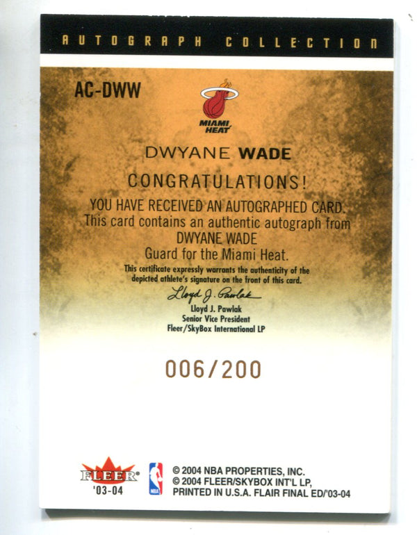 Dwyane Wade 2003 Fleer Final Edition #ACDWW Autographed Collection /200