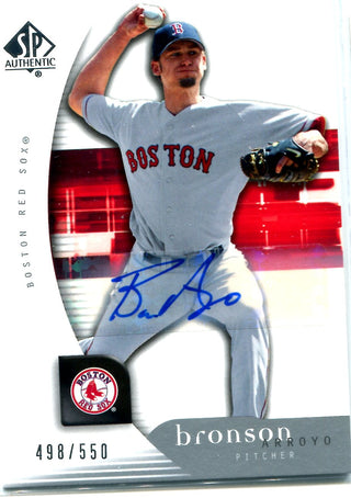 Bronson Arroyo 2005 Upper Deck SP Authentic Autographed Card #498/550