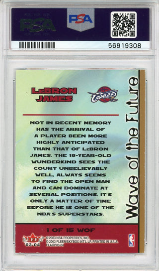 LeBron James 2003 Fleer Flair Wave of the Future Rookie Card #1 (PSA)