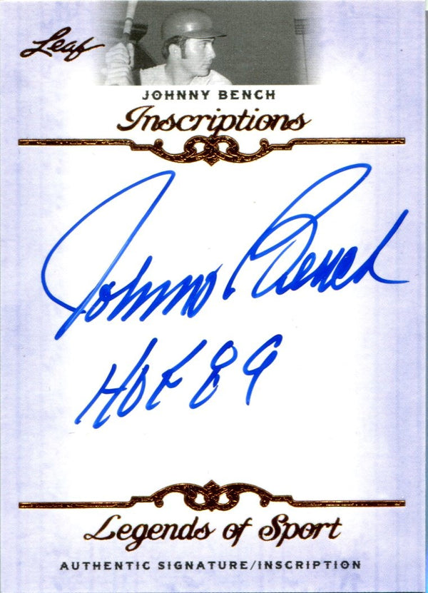 Johnny Bench "HOF 89" Autographed 2012 Leaf Legends of Sport Card