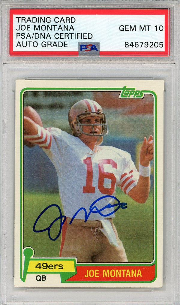 Joe Montana Autographed 1981 Topps Card (PSA Auto 10)