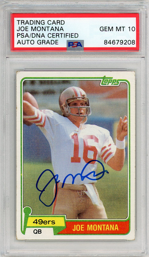 Joe Montana Autographed 1981 Topps Card (PSA Auto 10)