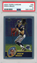 Drew Brees 2003 Topps Chrome Card #65 (PSA)