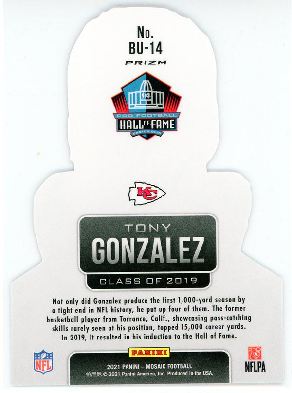 Tony Gonzalez 2021 Panini Mosaic Hall of Fame Busted Die Cut Prizm Card #BU-14