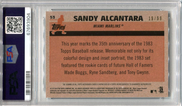 Sandy Alcantara 2018 Topps Silver Pack #53 (PSA) AUTO/AUTH 9 Card /99