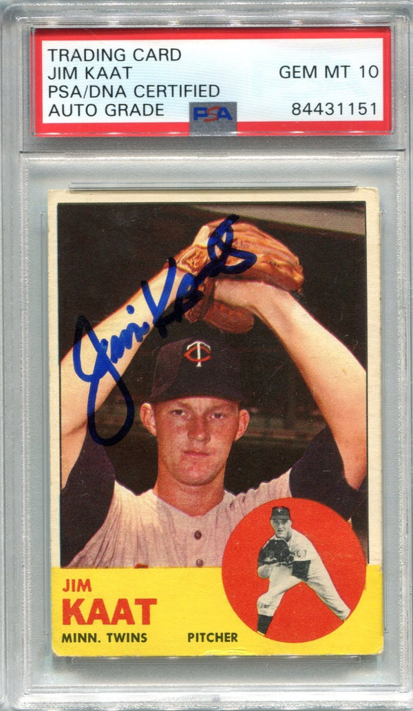 Jim Kaat 1963 Topps #165 PSA Auto Gem MT 10 Card