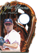 Greg Maddux Hot Glove Jersey Card