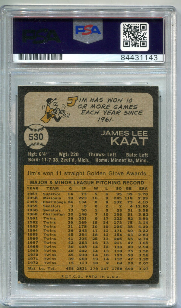 Jim Kaat 1973 Topps #530 PSA Auto Gem MT 10 Card