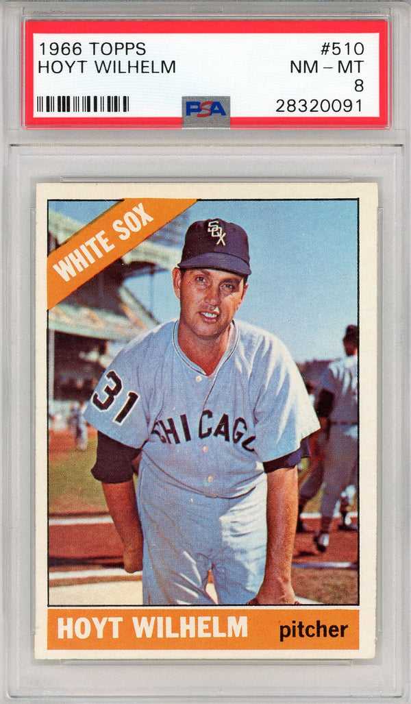 Hoyt Wilhelm 1966 Topps Card #510 (PSA NM-MT 8)