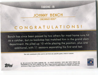 Johnny Bench 2014 Topps Tribute Game Used Bat Card /25