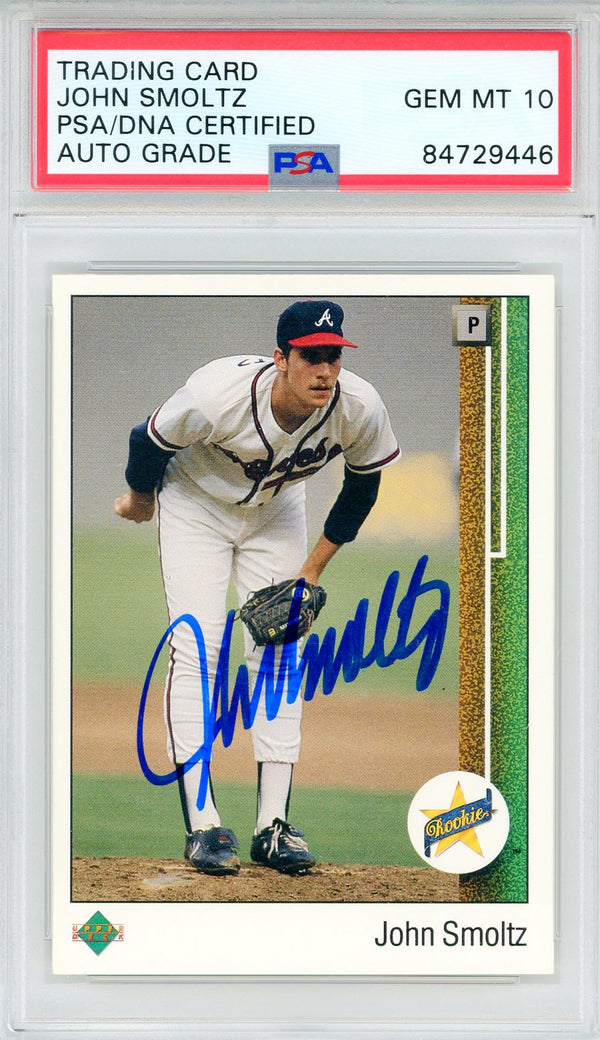 John Smoltz Autographed 1989 Upper Deck Rookie Card #17 (PSA Auto Gem Mt 10)