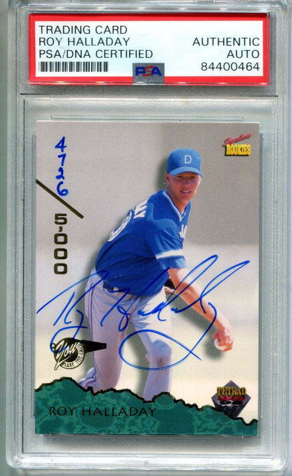 ROY HALLADAY 1995 SIGNAURE ROOKIES AUTOGRAPHED CARD (PSA AUTHENTIC) /5000