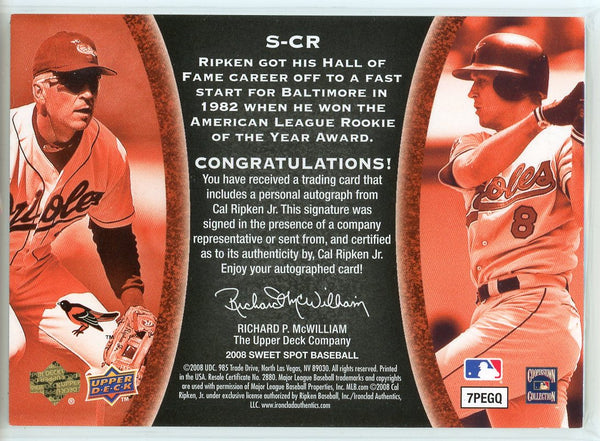 Cal Ripken Jr. Autographed 2008 Upper Deck Sweet Spot Signatures Card #S-CR