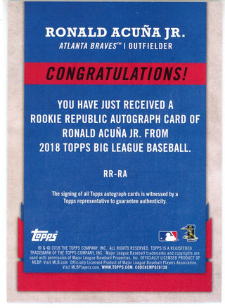 Ronald Acuna Jr. Autographed 2018 Topps Big League Rookie Card #RR-RA