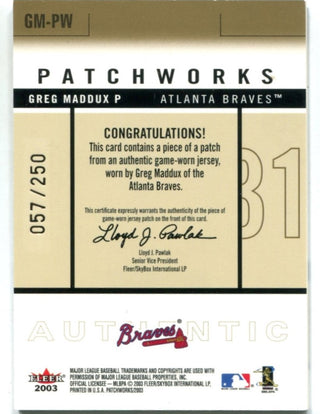 Greg Maddux 2003 Fleer Patchworks Patch Card #GMPW /250