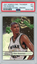 Tim Duncan 1997 Wheels Rookie Thunder Shooting Stars Promo Card #P1 (PSA)