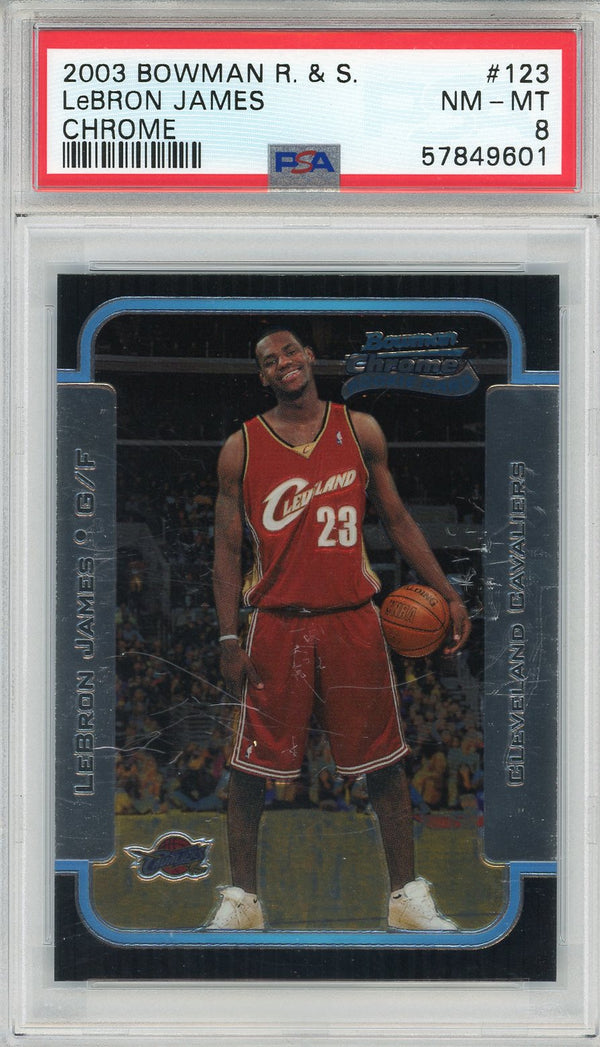 LeBron James 2003 Bowman Chrome R & S Rookie Card #123 (PSA NM-MT 8)