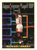 Michael Jordan Topps Reigning Playoff MVP 1994