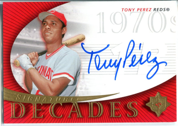 Tony Perez Autographed 2005 Upper Deck Signature Decades Card