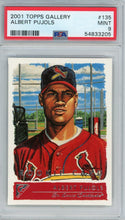 Albert Pujols 2001 Topps Gallery #135 PSA Mint 9