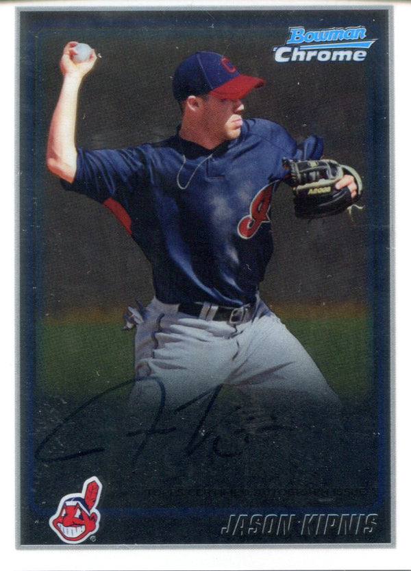 Jason Kipnis Autographed 2010 Bowman Chrome Card