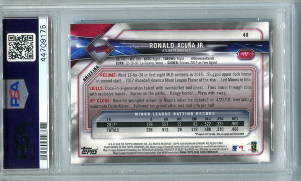 Ronald Acuna Jr. 2018 Bowman Chrome #40 (PSA 10) Card