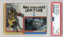 Kobe Bryant 2003 Topps Love it Live Card #LL-KB (PSA)