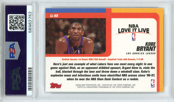 Kobe Bryant 2003 Topps Love it Live Card #LL-KB (PSA)