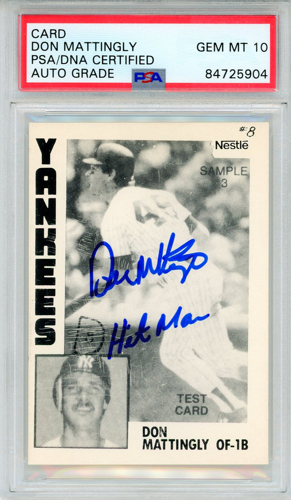 Don Mattingly "Hit Man" Autographed Nestle Test Proof Card (PSA Auto Gem MT 10)