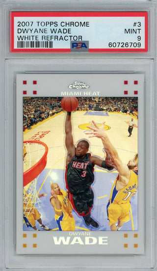 Dwyane Wade 2007 Topps Chrome Refractor Card #3 (PSA Mint 9)