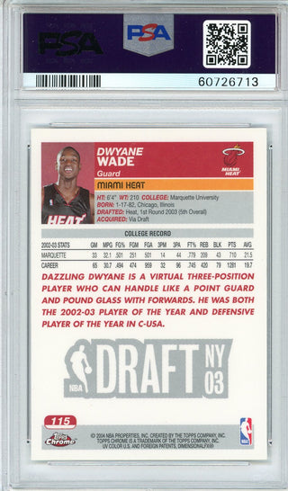 Dwyane Wade 2003 Topps Chrome Card #115 (PSA Gem Mint 10)