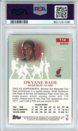 Dwyane Wade 2003 Topps Pristine Refractor Card #113 (PSA Gem Mint 10)