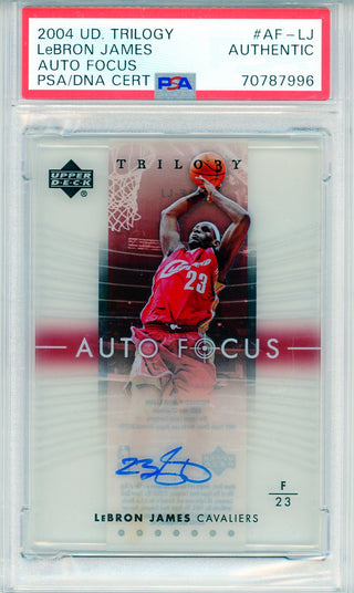 LeBron James Autographed 2004 Upper Deck Trilogy Auto Focus Card #AF-LJ (PSA)