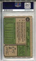 Nolan Ryan "HOF 99" Autographed 1974 Topps Card (PSA)