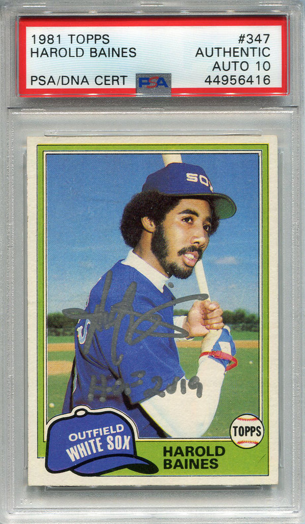 Harold Baines "HOF 2019" Autographed 1981 Topps Rookie Card (PSA)