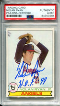 Nolan Ryan "HOF 99" Autographed 1979 Topps Card (PSA)