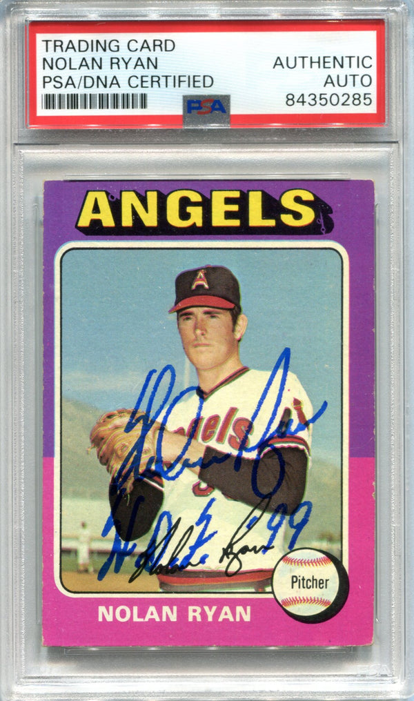 Nolan Ryan "HOF 99" Autographed 1975 Topps Card (PSA)