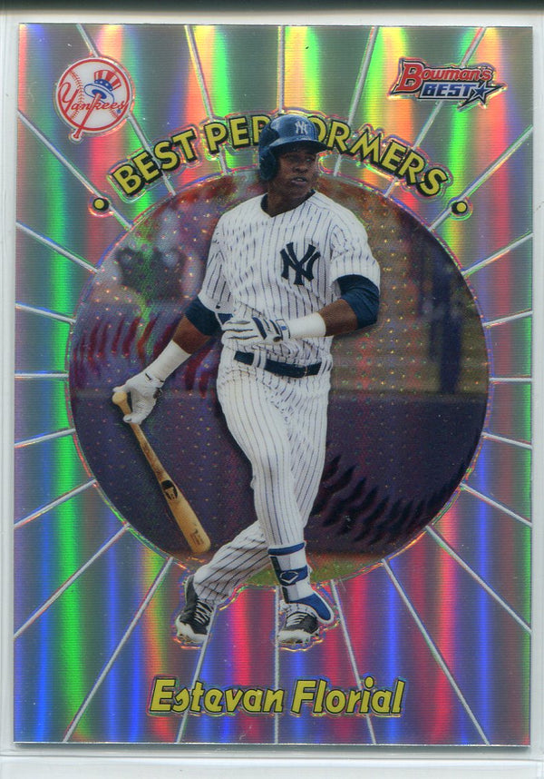 Estevan Florial 2018 Bowman's Best Performers Refractor Rookie Card