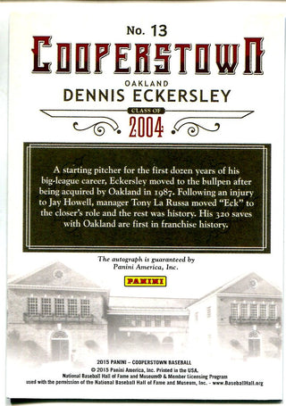 Dennis Eckersley 2015 Panini Cooperstown Autographed Card #11/25